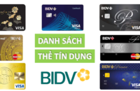 Tổng hợp danh sách 9 thẻ tín dụng BIDV