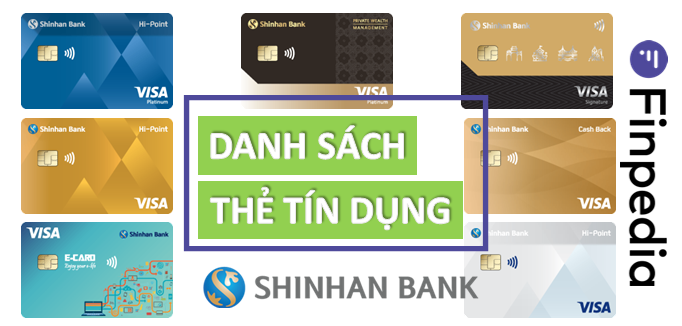 danh sách thẻ tín dụng shinhan